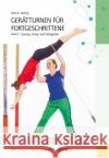 Sprung-, Hang- und Stützgeräte Gerling, Ilona E. 9783898999571 Meyer & Meyer Sport