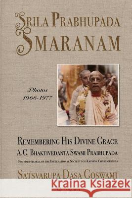 Srila Prabhupada Smaranam Satsvarupa Das 9780982260043 Gn Press, Incorporated - książka