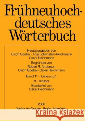 St - Stosser Ulrich Goebel Oskar Reichmann 9783110192520 Walter de Gruyter - książka