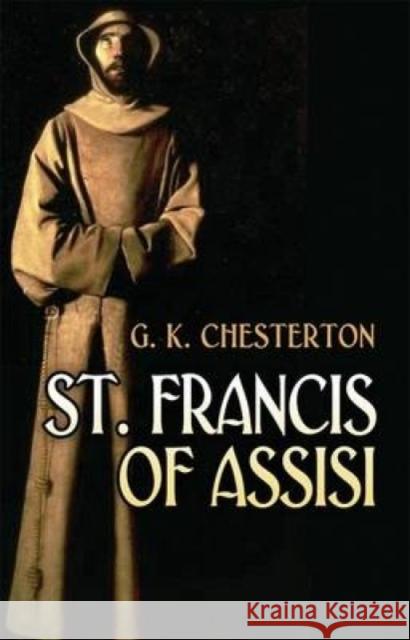St. Francis of Assisi G Chesterton 9780486469232  - książka