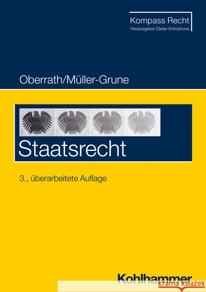 Staatsrecht Oberrath, Jörg-Dieter, Müller-Grune, Sven 9783170438576 Kohlhammer - książka