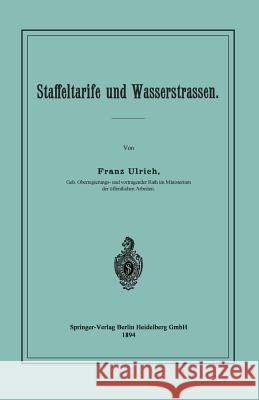 Staffeltarife Und Wasserstrassen Franz Ulrich 9783642981647 Springer - książka