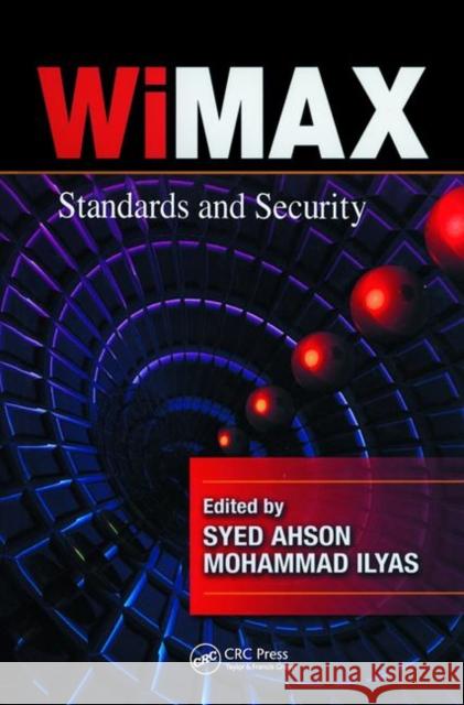 Standards and Security Ahson, Syed A. 9781420045239 CRC - książka