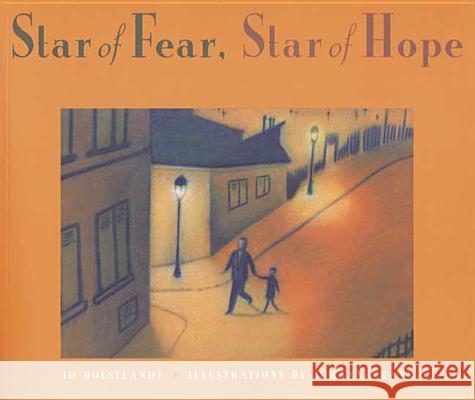 Star of Fear, Star of Hope Jo Hoestlandt Mark Polizzotti Johanna Kang 9780802775887 Walker & Company - książka