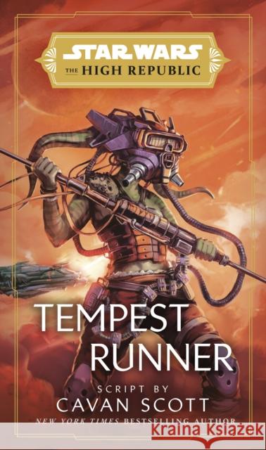 Star Wars: Tempest Runner: (The High Republic) Cavan Scott 9781529150193 Cornerstone - książka
