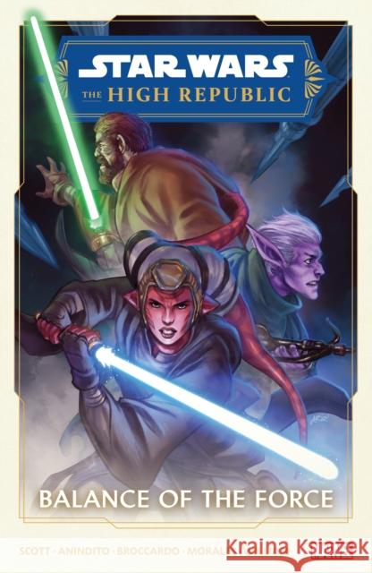 Star Wars: The High Republic Phase Ii Vol. 1 - Balance Of The Force Cavan Scott 9781302947026 Marvel Comics - książka