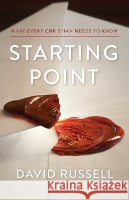 Starting Point: What every Christian needs to know Russell, David 9781946918024 World Ahead Press - książka