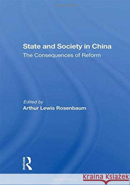 State and Society in China: The Consequences of Reform Lee, Chae-Jin 9780367288662 Taylor and Francis - książka