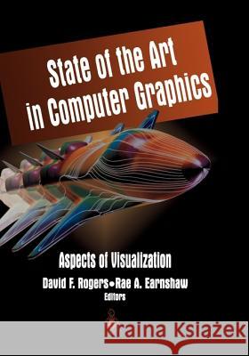 State of the Art in Computer Graphics: Aspects of Visualization Rogers, David F. 9780387941646 Springer - książka