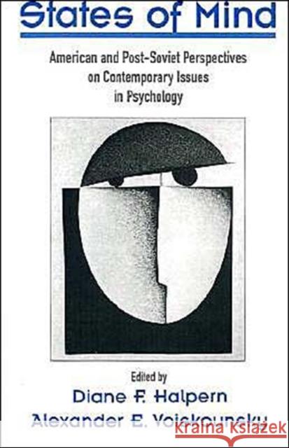 States of Mind: American and Post-Soviet Perspectives on Contemporary Issues in Psychology Halpern, Diane F. 9780195103519 Oxford University Press - książka