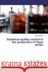 Statistical quality control in the production of Pepsi drinks Kazeem, Lasisi 9786202025164 LAP Lambert Academic Publishing