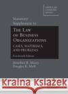 Statutory Supplement to The Law of Business Organizations, Cases, Materials, and Problems Douglas K. Moll 9781684677658 West Academic