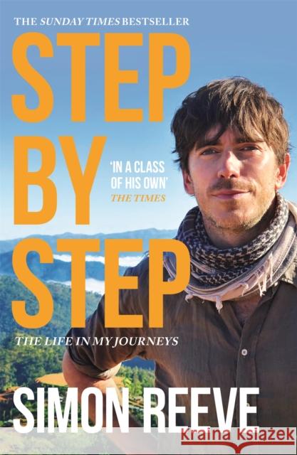 Step By Step: By the presenter of BBC TV's WILDERNESS Simon Reeve 9781473689121 Hodder & Stoughton - książka