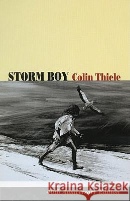 Storm Boy Colin Thiele 9781864368048 New Holland Publishers, - książka