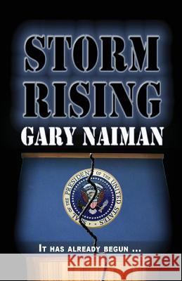 Storm Rising Gary Naiman 9781604141801 Fideli Publishing - książka