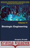 Strategic Engineering Arcade, Jacques 9781786306425 Wiley-Iste