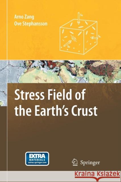 Stress Field of the Earth's Crust Arno Zang Ove Stephansson 9789400795150 Springer - książka