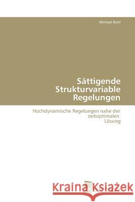 Sättigende Strukturvariable Regelungen Buhl Michael 9783838102665 Sudwestdeutscher Verlag Fur Hochschulschrifte - książka