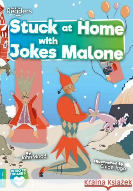 Stuck at Home with Jokes Malone John Wood 9781801550659 BookLife Publishing - książka