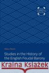 Studies in the History of the English Feudal Barony Sidney Painter 9781421433134 Johns Hopkins University Press