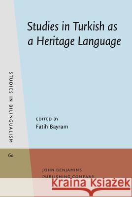 Studies in Turkish as a Heritage Language  9789027207937 John Benjamins Publishing Co - książka