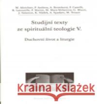Studijní texty ze spirituální teologie V. kol. 9788074120763 Refugium Velehrad-Roma - książka