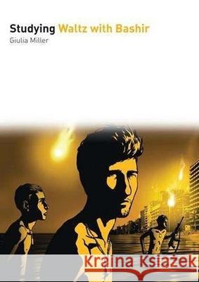 Studying Waltz with Bashir Giulia Miller 9781911325154 Auteur - książka