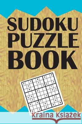 Sudoku Puzzle Book: Best sudoku puzzle gift idea, 400 easy, medium and hard level. 6x9 inches 100 pages. Book Fo 9781686175831 Independently Published - książka