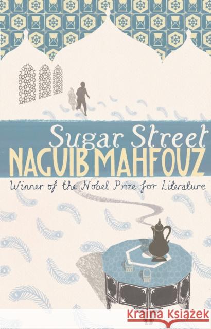 Sugar Street: From the Nobel Prizewinning author Naguib Mahfouz 9780552995825 Transworld Publishers Ltd - książka