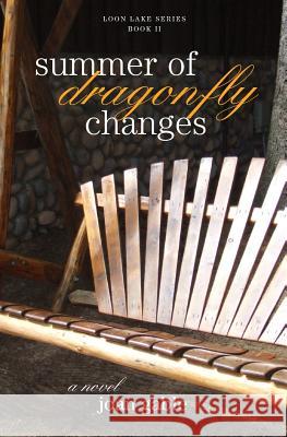 Summer of Dragonfly Changes Joan Gable 9781490388052 Createspace - książka