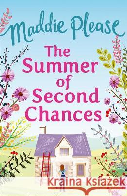 Summer of Second Chances The Laugh-out-Loud Romcom Perfect for Your Summer Holidays Please, Maddie 9780008257293  - książka