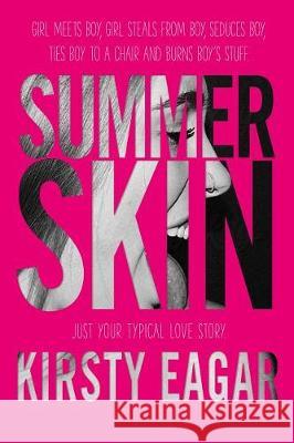 Summer Skin Kirsty Eagar 9781250146007 Feiwel & Friends - książka