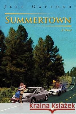 Summertown Jeff Gafford 9780615609768 Vigilante Publishing Group - książka