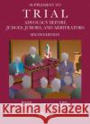 Supplement to Trial Advocacy Before Judges, Jurors, and Arbitrators John O. Sonsteng 9781642428582 West Academic