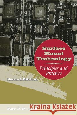 Surface Mount Technology: Principles and Practice Prasad, Ray 9781461368281 Springer - książka
