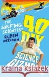 Surfing Scientist 40 DIY Gizmos Ruben Meerman 9780733328145 Harper Collins Publishers Australia Pty Ltd