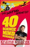 Surfing Scientist 40 Science Mind Bender Ruben Meerman 9780733325700 Harper Collins Publishers Australia Pty Ltd