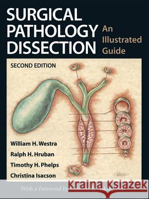 Surgical Pathology Dissection: An Illustrated Guide Askin, F. B. 9780387955599 Springer - książka