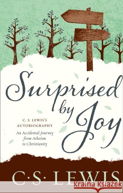 Surprised by Joy C  S Lewis 9780007461271 HarperCollins Publishers - książka
