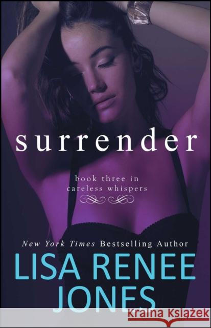 Surrender: Inside Outvolume 3 Jones, Lisa Renee 9781501122880 Gallery Books - książka