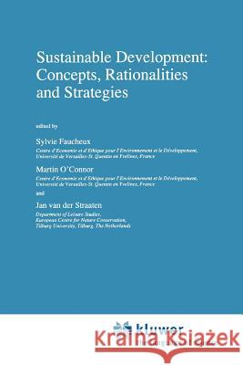 Sustainable Development: Concepts, Rationalities and Strategies Sylvie Faucheux Martin O'Connor Jan Va 9789048149704 Springer - książka