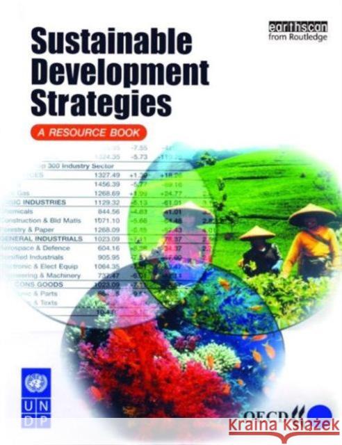 Sustainable Development Strategies: A Resource Book [With CDROM] Dalal-Clayton, Barry 9781853839474 Earthscan Publications - książka