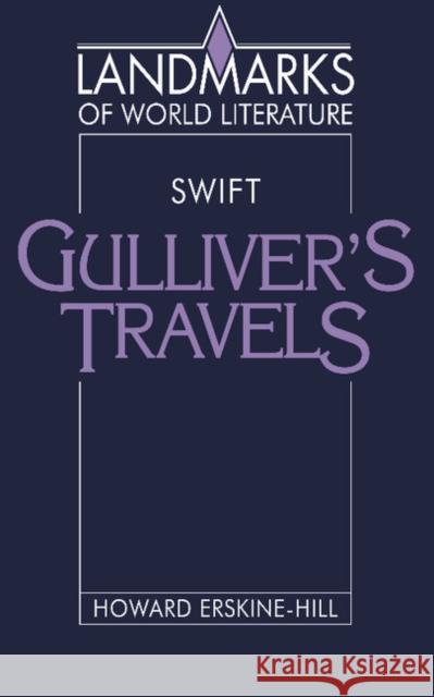 Swift: Gulliver's Travels Howard Erskine-Hill J. P. Stern 9780521338424 Cambridge University Press - książka