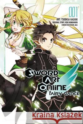 Sword Art Online: Fairy Dance, Vol. 1 (manga) Reki Kawahara 9780316407380 Yen Press - książka