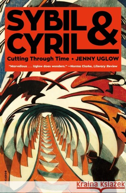 Sybil & Cyril: Cutting Through Time Jenny Uglow 9781250872562 Picador USA - książka