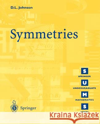Symmetries D. L. Johnson 9781852332709 Springer - książka