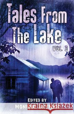 Tales from The Lake Vol.3 Gunnells, Mark Allan 9781945176258 Crystal Lake Publishing - książka