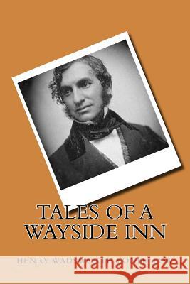 Tales of a wayside inn Ballin, G-Ph 9781542382670 Createspace Independent Publishing Platform - książka