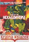 Tales of the Hexagonverse (comics) Jean-Marc Lofficier, Timothy J. Green, Kevin O'Neill 9781649320889 Hollywood Comics