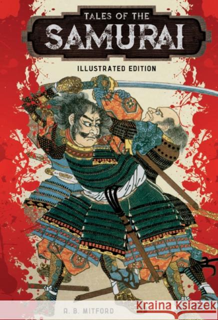 Tales of the Samurai A. B. Mitford 9781435166783 Sterling Publishing Co Inc - książka